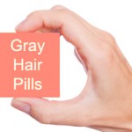 Can Pills Prevent Gray Hair Naturally?